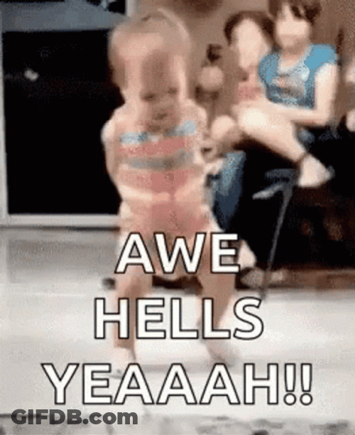 Aww Yeah Baby Dancing GIF