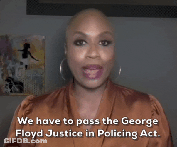 Ayanna Pressley Pass George Floyd Policing Act GIF