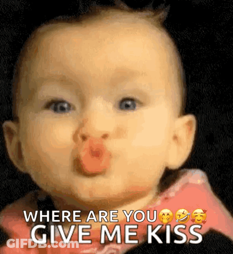 Baby Blowing Where Are You Give Me Kiss GIF