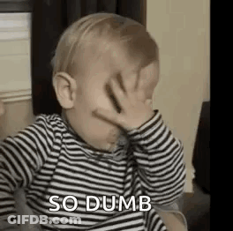 Baby Covering Face Saying So Dumb GIF