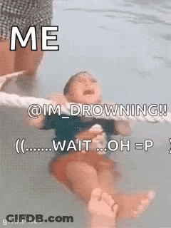 Baby Crying In Pool Saying Me @ Im Drowning GIF
