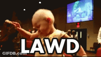 Baby Dancing In Front Of Lawd Sign GIF