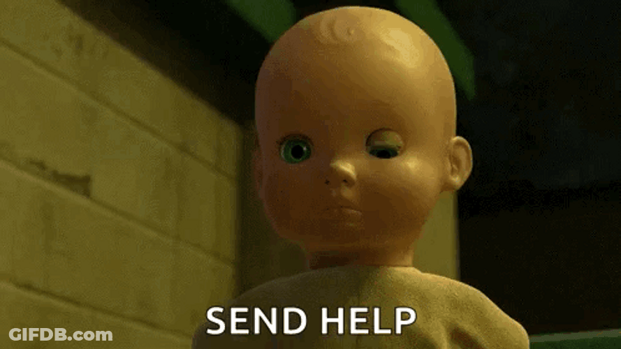 Baby Doll Send Help GIF
