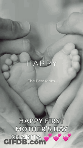 Baby Feet Happy First Mother's Day GIF