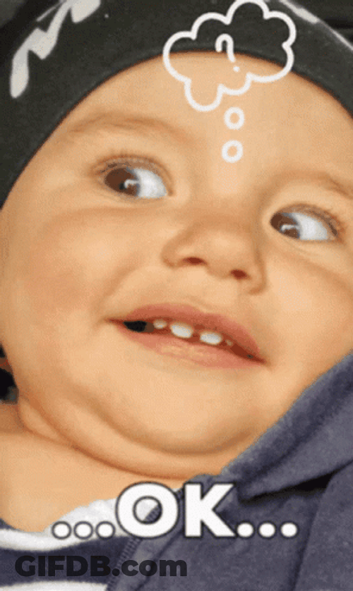Baby Im So Confused GIF