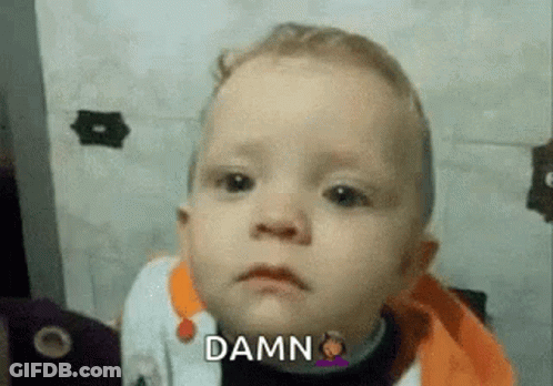 Baby Making Funny Face Saying Damn GIF