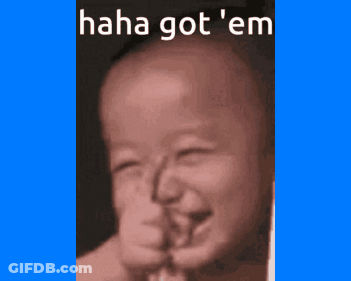 Baby Making Funny Face Saying Haha Got 'Em GIF