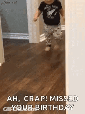 Baby Running Down Hallway With Missed Birthday GIF
