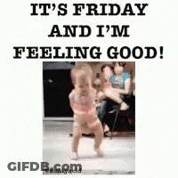 Baby Saying It's Friday And I'm Feeling Good GIF