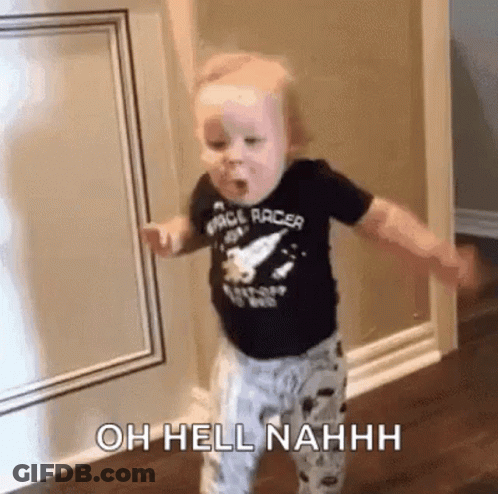 Baby Saying Oh Hell Nahh GIF