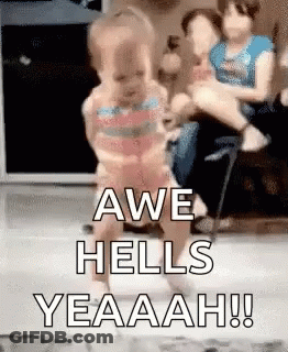 Baby Walking Awe Hells Yeaaah GIF
