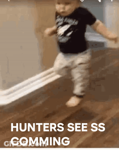 Baby Walking Hunters See Ss Comming GIF