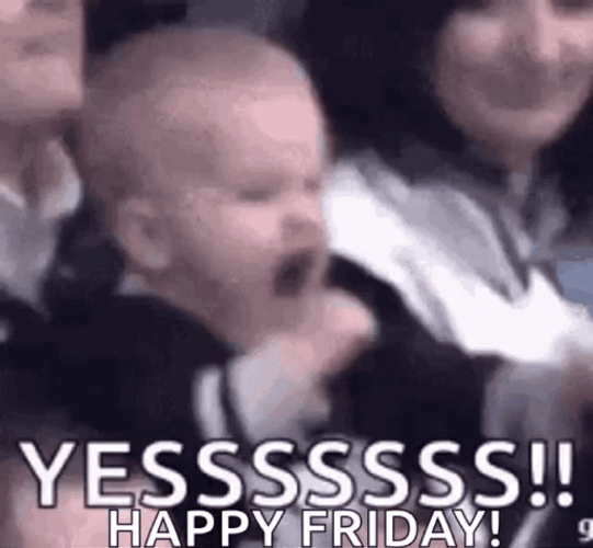 Baby Yes Happy Friday Meme GIF