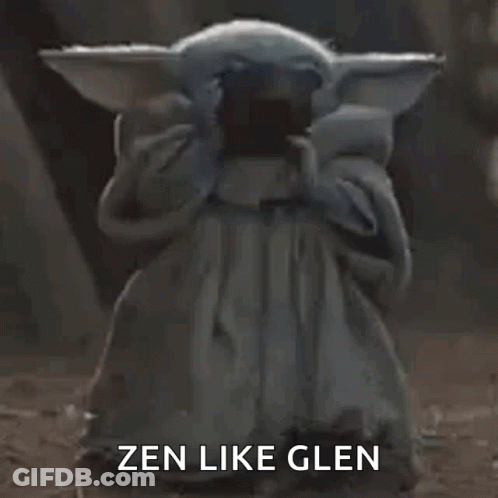 Baby Yoda Holding Book Saying Zen Like Glen GIF