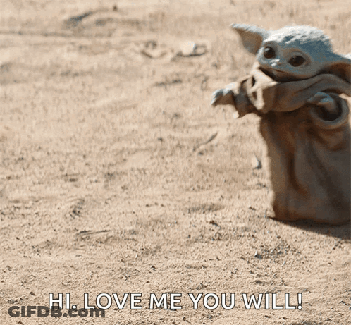 Baby Yoda Says Hi Love Me You Will In Sand GIF