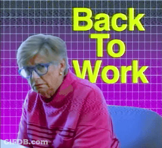 Back To Work Grumpy Old Lady GIF