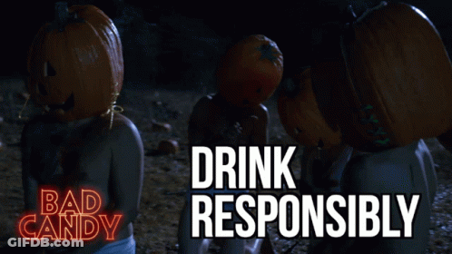 Bad Candy Poster Saying Drink Responsibly GIF