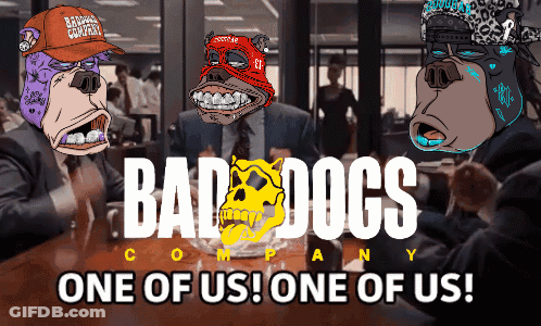 Bad Dogs Company One Of Us GIF
