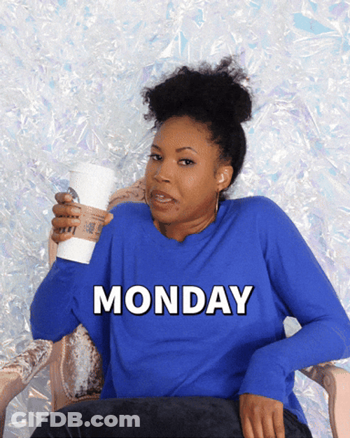 Bad Taste Monday Work Meme GIF