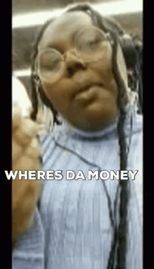Baddie Girl Where's My Money GIF