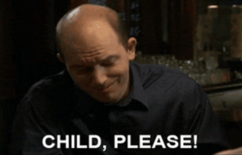 Bald Guy Saying Child Please GIF