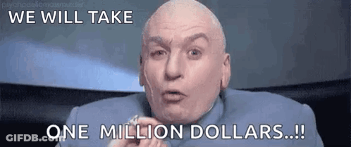Bald Man Making Funny Face Saying We Will Take One Million Dollars GIF