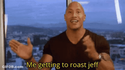 Bald Man Saying Me Getting To Roast Jeff GIF