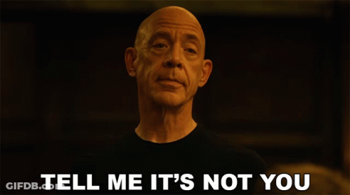 Bald Man Saying Tell Me It's Not You GIF