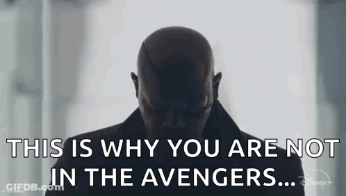 Bald Man Says This Is Why You Are Not In The Avengers GIF