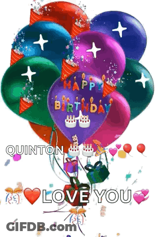 Balloons Saying Happy Birthday Quinton Love You GIF