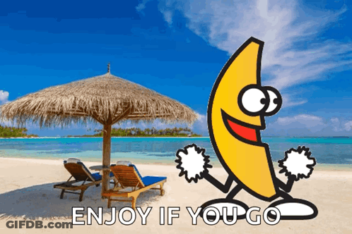 Banana On Beach Enjoy If You Go Below GIF