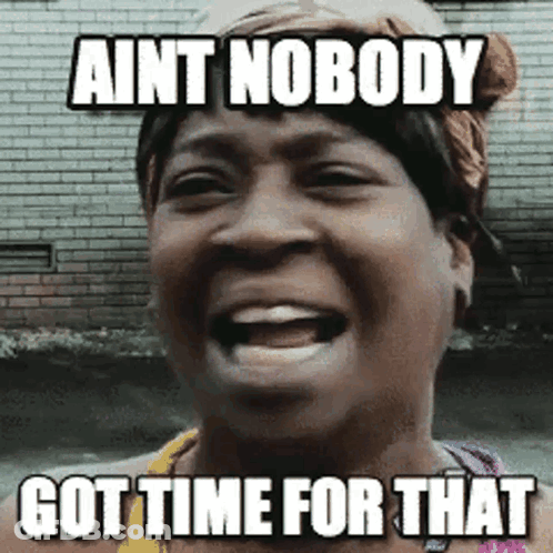 Bandana Woman Laughing Ain't Nobody Got Time For That GIF