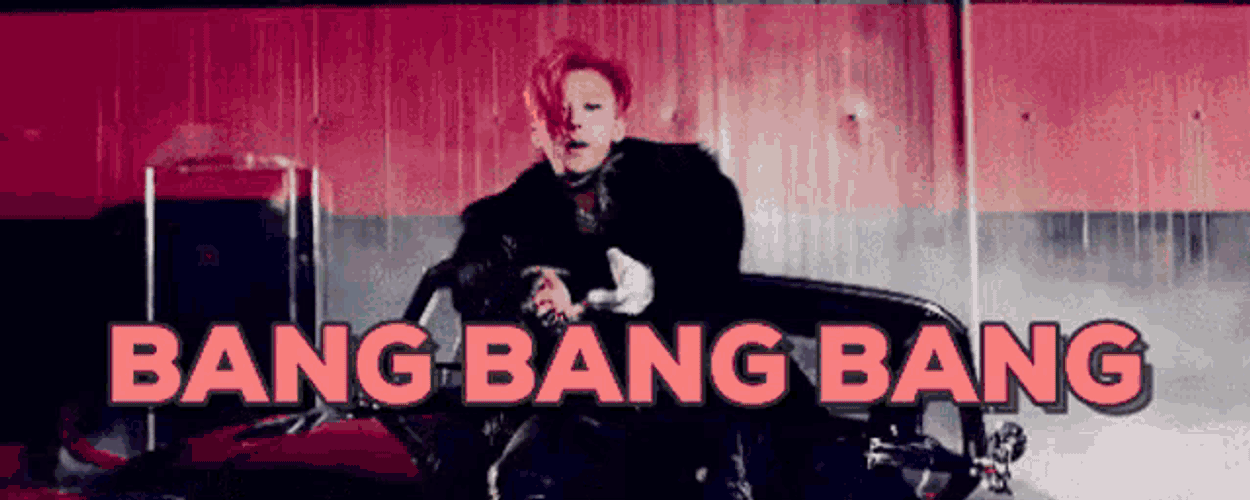 Bang Bang Bang Big Bang GIF