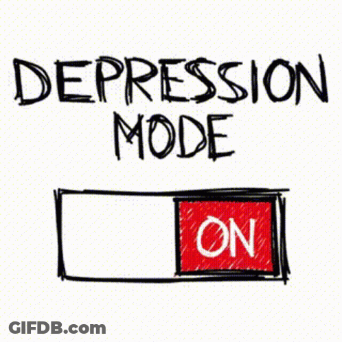 Bar Saying Depression Mode GIF