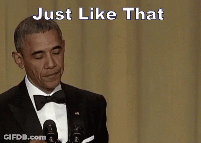 Barack Obama Mic Drop Meme Just Like That GIF