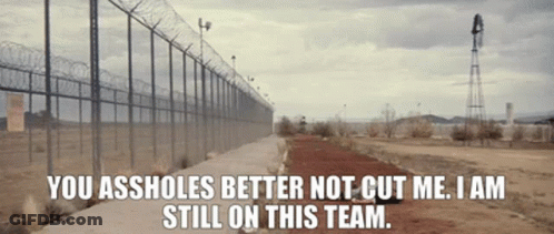 Barbed Wire Fence You Assholes Better Not Cut Me I Am Still On This Team GIF