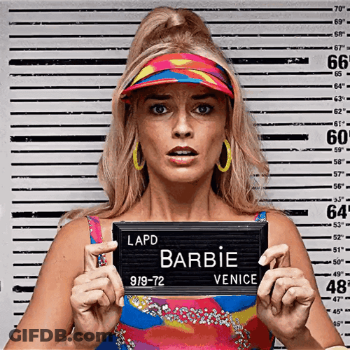 Barbie Arrested Margot Robbie GIF