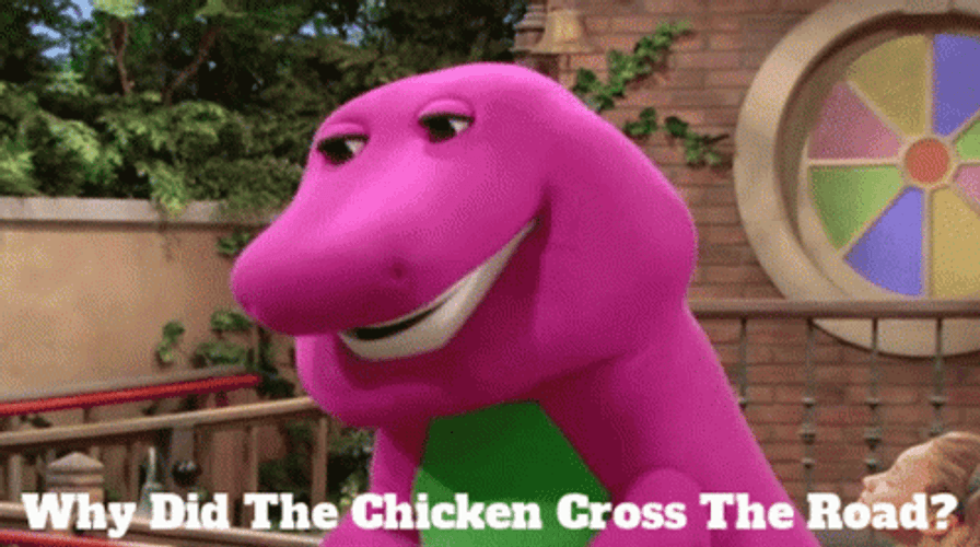 Barney Meme Why Chicken Cross The Road GIF