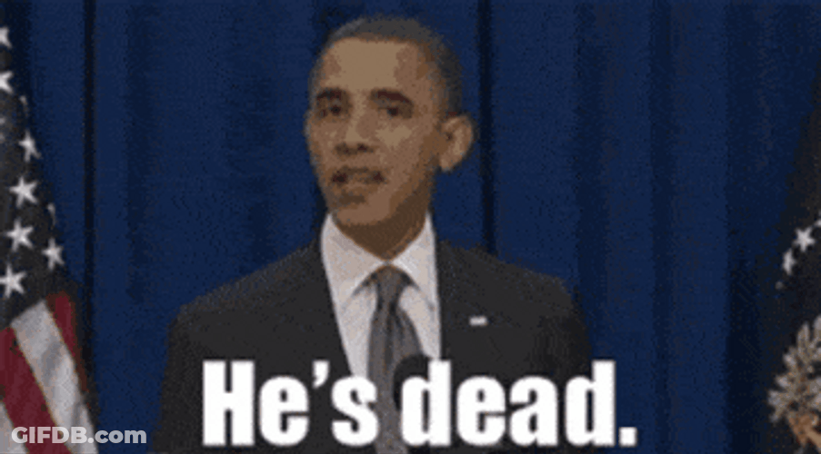 Barrack Obama He's Dead GIF
