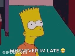 Bart Simpson Before Cake Saying Whenever Im Late GIF
