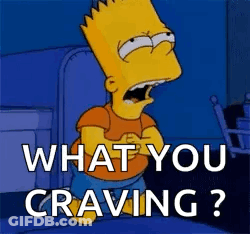 Bart Simpson From The Simpsons Is Standing In A Dark Room With His Mouth Open And Says `` What You Craving ? '' GIF