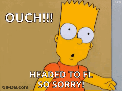 Bart Simpson From The Simpsons Is Standing Next To A Wall And Saying `` Ouch !!! Headed To Fl So Sorry '' GIF