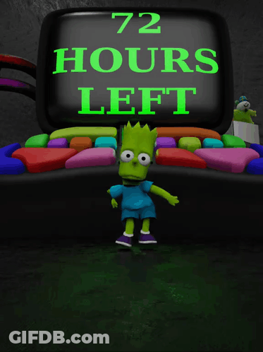 Bart Simpson Is Standing In Front Of A Computer Screen That Says 72 Hours Left GIF