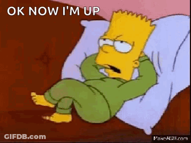 Bart Simpson Lying On Bed Saying Ok Now I'm Up GIF