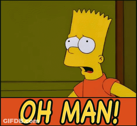 Bart Simpson Standing In Front Of Oh Man Sign GIF