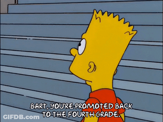 Bart Simpsons You're Promoted Back GIF