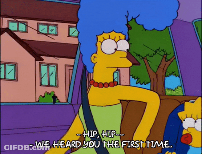 Bart To Marge Simpson Heard You The First Time GIF