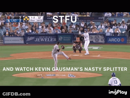Baseball Game STFU Watch Kevin Gausman Nasty Splitter GIF