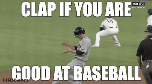 Baseball Player Dancing Clap If Good At Baseball GIF