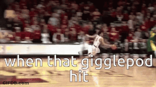 Basketball Game When That Gigglepod Hit GIF